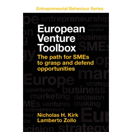 European Venture Toolbox: The path for SMEs to grasp and defend opportunities