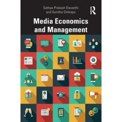 Media Economics and Management