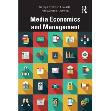 Media Economics and Management