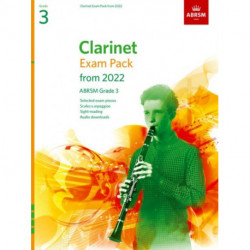 Clarinet Exam Pack from 2022, ABRSM Grade 3: Selected from the syllabus from 2022. Clarinet Part, Piano Accompaniment, Scales & Sight-Reading