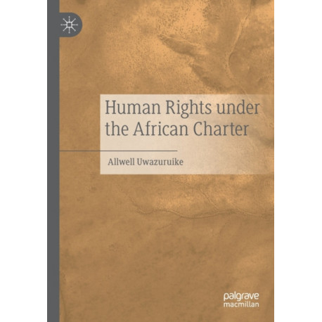Human Rights under the African Charter