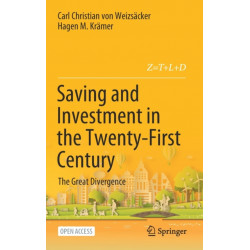 Saving and Investment in the Twenty-First Century: The Great Divergence