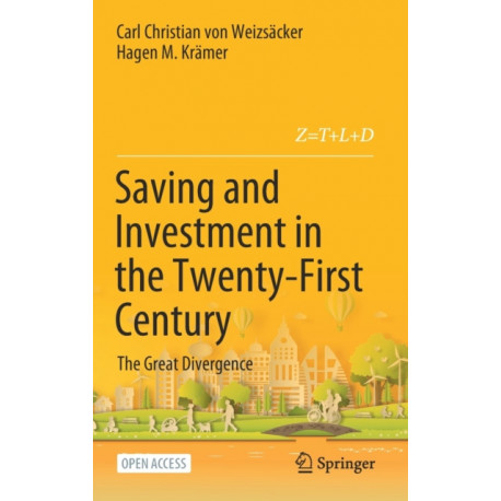 Saving and Investment in the Twenty-First Century: The Great Divergence