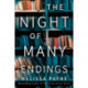 The Night of Many Endings: A Novel