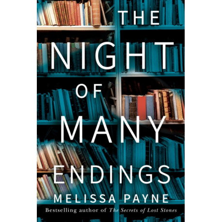 The Night of Many Endings: A Novel