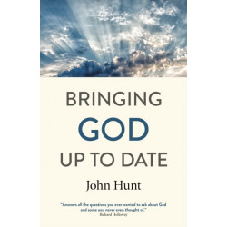 Bringing God Up to Date: and why Christians need to catch up