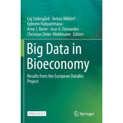 Big Data in Bioeconomy: Results from the European DataBio Project
