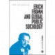 Erich Fromm and Global Public Sociology