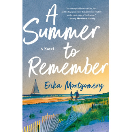 A Summer to Remember: A Novel
