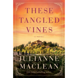 These Tangled Vines: A Novel