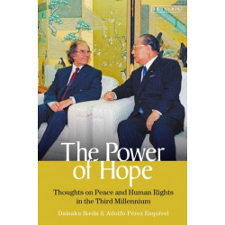 The Power of Hope: Thoughts on Peace and Human Rights in the Third Millennium