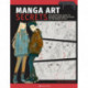 Manga Art Secrets: The Definitive Guide to Drawing Awesome Artwork in the Manga Style