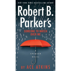 Robert B. Parker's Someone to Watch Over Me