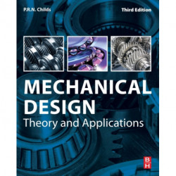 Mechanical Design: Theory and Applications