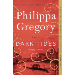The Dark Tides: A Novel