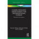 Human Resource Management for Organisational Change: Theoretical Formulations