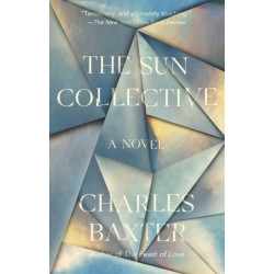 The Sun Collective: A Novel