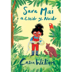 Sara Mai a Lleidr y Neidr