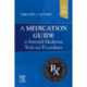 A Medication Guide to Internal Medicine Tests and Procedures
