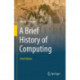 A Brief History of Computing