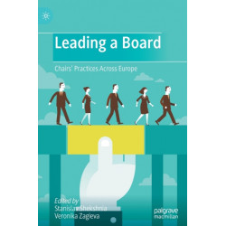 Leading a Board: Chairs’ Practices Across Europe