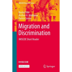 Migration and Discrimination: IMISCOE Short Reader