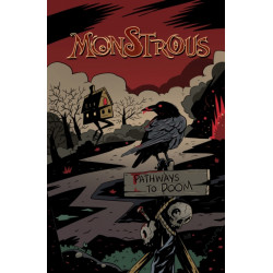 Monstrous: Pathways to Doom