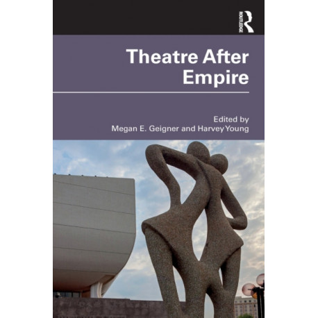Theatre After Empire