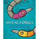 An Eala Orga