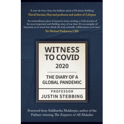 Witness to Covid: 2020: The Diary of a Global Pandemic