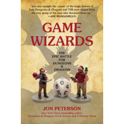 Game Wizards: The Epic Battle for Dungeons & Dragons