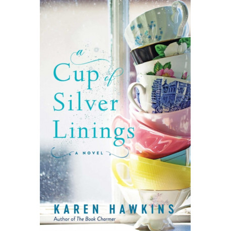 A Cup of Silver Linings