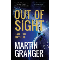 Out of Sight: Satellite Mayhem