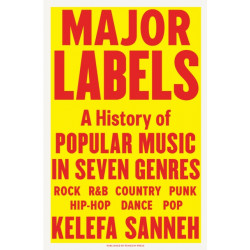Major Labels: A History of Popular Music in Seven Genres