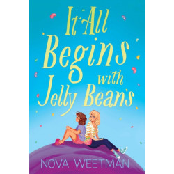 It All Begins with Jelly Beans