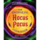 The Unofficial Hocus Pocus Cookbook: 50 Bewitchingly Delicious Recipes for Fans of the Halloween Classic