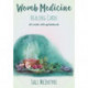 Womb Medicine Healing Cards: 60 Cards with Guidebook