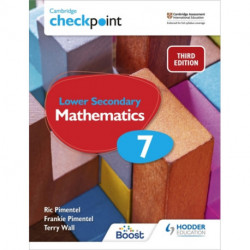 Cambridge Checkpoint Lower Secondary Mathematics Student's Book 7: Third Edition