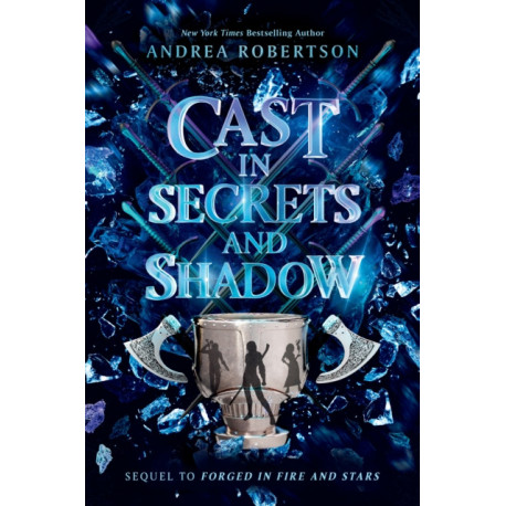 Cast in Secrets and Shadow