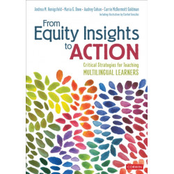 From Equity Insights to Action: Critical Strategies for Teaching Multilingual Learners