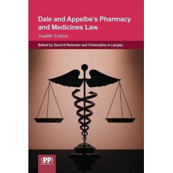 Dale and Appelbe's Pharmacy and Medicines Law