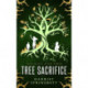 Tree Sacrifice