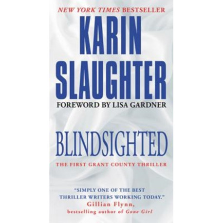 Blindsighted: The First Grant County Thriller