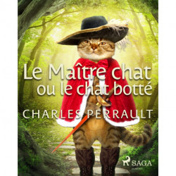 Le Maître chat ou le chat botté