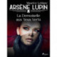 Arsène Lupin -- La Demoiselle aux Yeux Verts