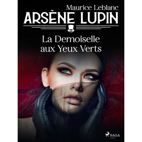 Arsène Lupin -- La Demoiselle aux Yeux Verts