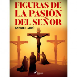 Figuras de la Pasión del Señor