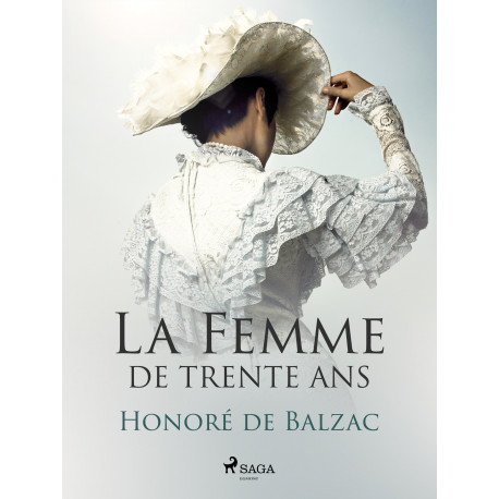 La Femme de Trente Ans