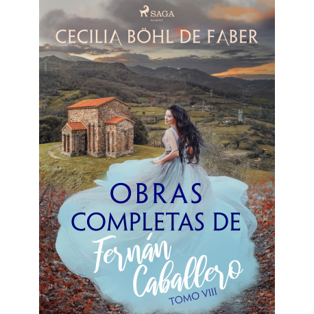 Obras completas de Fernán Caballero. Tomo VIII