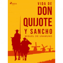 Vida de don Quijote y Sancho